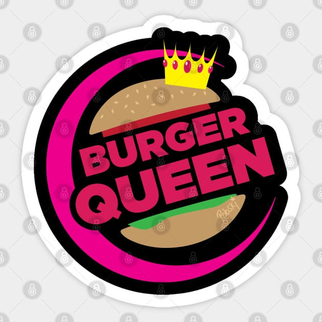 Burger Queen Sticker by RobskiArt